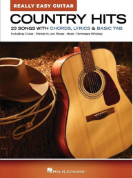 Really Easy Guitar: Country Hits (akordy na kytaru, texty písní)