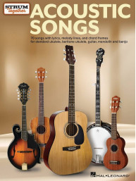 Strum Together: Acoustic Songs (noty, melodická linka, akordy na banjo, kytaru, mandolínu, ukulele)