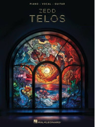 Zedd: Telos (noty na klavír, zpěv, akordy)