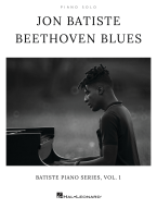 Jon Batiste: Beethoven Blues (noty na klavír)