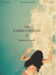 Ludovico Einaudi: The Summer Portraits (noty na klavír)