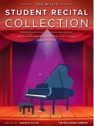 The Willis Student Recital Collection (noty na klavír)