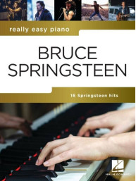 Really Easy Piano: Bruce Springsteen (noty na snadný klavír)