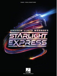 Andrew Lloyd Webber: Starlight Express (noty na klavír, zpěv, akordy)