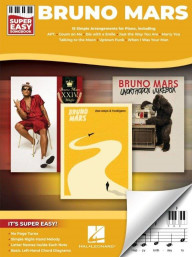 Super Easy Songbook: Bruno Mars (noty na super snadný klavír)