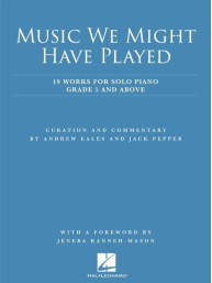 Music We Might Have Played (noty na klavír)