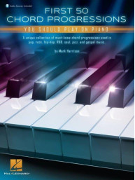 First 50 Chord Progressions You Should Play on Piano (noty na klavír)(+audio)
