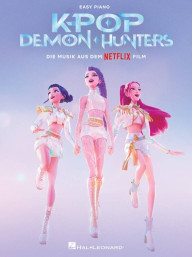 KPop Demon Hunters - Die Musik aus dem Netflix Film (noty na snadný klavír)