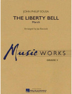 John Philip Sousa: The Liberty Bell (noty pro koncertní orchestr, party, partitura)
