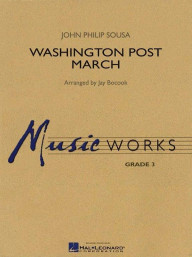 John Philip Sousa: Washington Post March (noty pro koncertní orchestr, party, partitura)