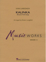 Ivan Larionov: Kalinka (noty pro koncertní orchestr, party, partitura)
