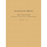 Eric Whitacre: Goodnight Moon (noty pro koncertní orchestr, party, partitura)