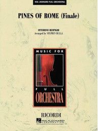 Ottorino Respighi: The Pines of Rome - Finale (noty pro symfonický orchestr, party, partitura)