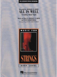Michael W. Smith: All is Well (noty pro smyčcový orchestr, party, partitura)