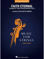 Carol Brittin Chambers: Faith Eternal (snadné noty pro smyčcový orchestr, party, partitura)