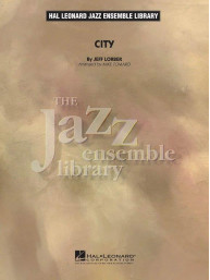 Jeff Lorber: City (noty pro jazzový orchestr, party, partitura)
