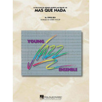 Sergio Mendez: Mas Que Nada (noty pro školní jazzový orchestr, party, partitura)