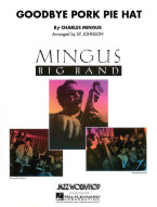 Charles Mingus: Goodbye Pork Pie Hat (noty pro jazzový big band, party, partitura)