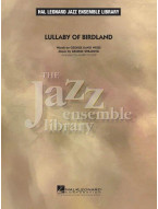 George Shearing: Lullaby of Birdland (noty pro jazzový orchestr, party, partitura)