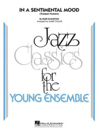 Duke Ellington: In a Sentimental Mood (noty pro školní jazzový orchestr, party, partitura)