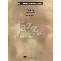 Mark Taylor: Trinita - Flugelhorn Feature (noty pro jazzový orchestr, party, partitura)