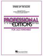 George Gershwin: Strike Up the Band (noty pro jazzový orchestr, party, partitura)