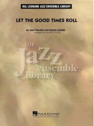 Ray Charles: Let the Good Times Roll (noty pro jazzový orchestr, party, partitura)