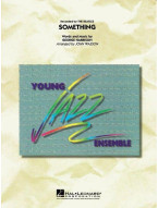 Beatles: Something (noty pro školní jazzový orchestr, party, partitura)