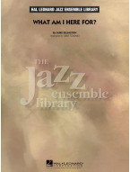 Duke Ellington: What Am I Here For? (noty pro jazzový orchestr, party, partitura)