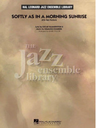 Oscar Hammerstein: Softly as in a Morning Sunrise - Alto Sax Feature (noty pro jazzový orchestr, party, partitura)