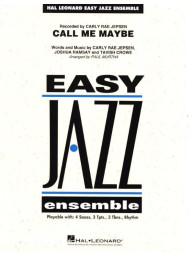 Carly Rae Jepsen: Call Me Maybe (snadné noty pro jazzový orchestr, party, partitura)
