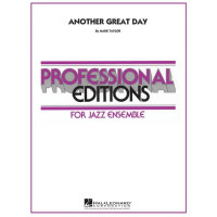Mark Taylor: Another Great Day (noty pro jazzový orchestr, party, partitura)