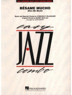 Bésame Mucho / Kiss Me Much (snadné noty pro jazzové kombo, party, partitura)