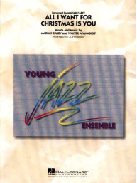Mariah Carey: All I Want For Christmas Is You (noty pro školní jazzový orchestr, party, partitura)