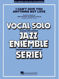 Tony Bennett & Lady Gaga: I Can't Give You Anything But Love (noty pro jazzový orchestr+zpěv, party, partitura)