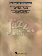 Bruno Mars, Mark Ronson: Uptown Funk (noty pro jazzový orchestr, party, partitura)