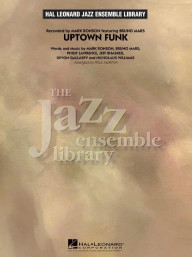 Bruno Mars, Mark Ronson: Uptown Funk (noty pro jazzový orchestr, party, partitura)
