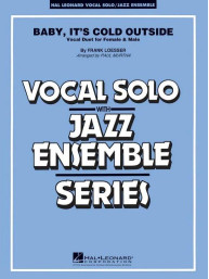 Frank Loesser: Baby, It's Cold Outside (noty pro jazzový orchestr+zpěv, party, partitura)