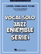 Oscar Hammerstein: Lover Come Back to Me (noty pro jazzový orchestr+zpěv, party, partitura)