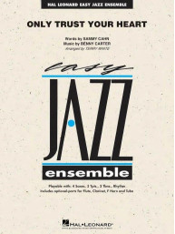 Benny Carter: Only Trust Your Heart (snadné noty pro jazzový orchestr, party, partitura)