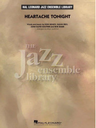Eagles: Heartache Tonight (noty pro jazzový orchestr, party, partitura)