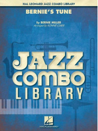 Bernie Miller: Bernie's Tune (noty pro jazzové kombo, party, partitura)