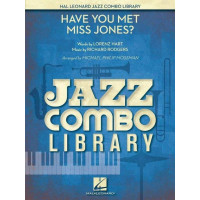 Rodgers & Hart: Have You Met Miss Jones? (noty pro jazzové kombo, party, partitura)