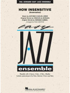 Antonio Carlos Jobim: How Insensitive - Insensatez (snadné noty pro jazzový orchestr, party, partitura)