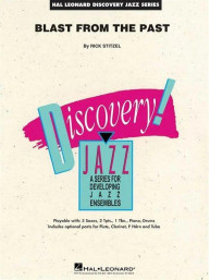 Rick Stitzel: Blast from the Past (snadné noty pro jazzový soubor, party, partitura)