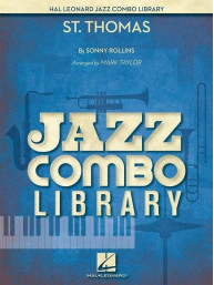 Sonny Rollins: St. Thomas (noty pro jazzové kombo, party, partitura)