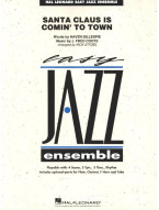 John Frederics Coots: Santa Claus Is Comin' to Town (snadné noty pro jazzový orchestr, party, partitura)