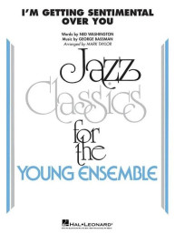 Tommy Dorsey Orchestra: I'm Getting Sentimental Over You (noty pro školní jazzový orchestr, party, partitura)