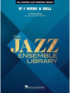 Frank Loesser: If I Were a Bell (noty pro jazzový orchestr, party, partitura)