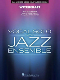 Cy Coleman: Witchcraft (noty pro jazzový orchestr+zpěv, party, partitura)